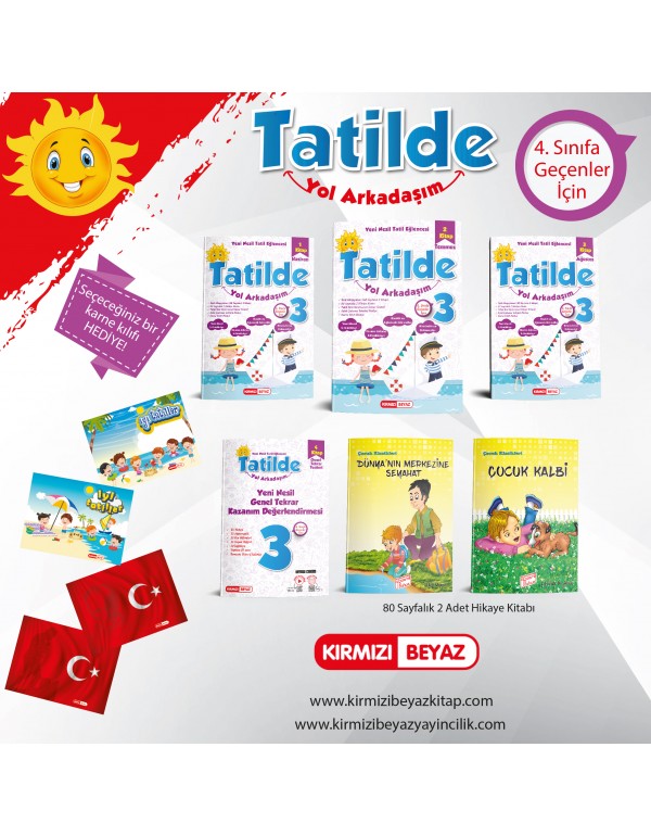 Kırmızı Beyaz Tatilde Yol Arkadaşım 3.Sınıf...